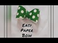 🎀How to make paper bow🎀 |Easy and simple bow making ideas |papercraft|