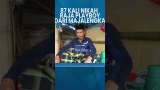 Nikah 87 Kali Kisah Raja Playboy Dari Majalengka shorts