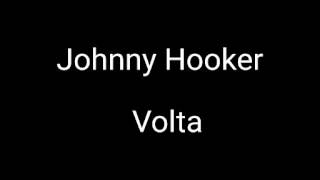 Johnny Hooker - Volta (letra na descrição)