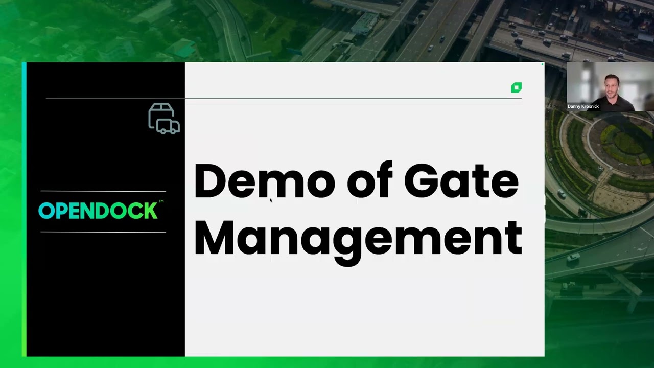 Opendock Webinar: Getting the Most Out of Gate Management