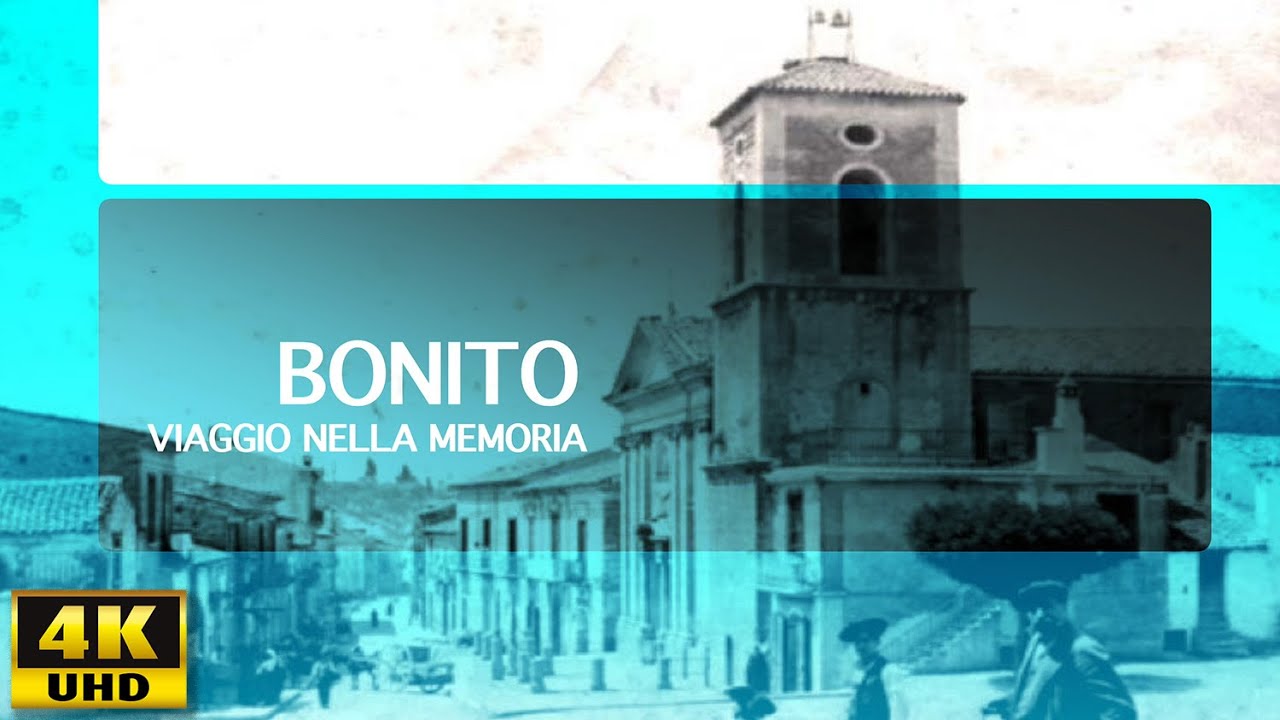 Bonito (Avellino).  Viaggio nella memoria. Vlog nel tempo  per raccontare un paese dell'Irpinia.
