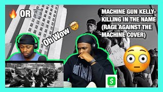[Brothers React] Machine Gun Kelly - Killing in the Name (Rage Against the Machine cover)