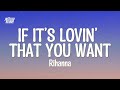 Rihanna – If It