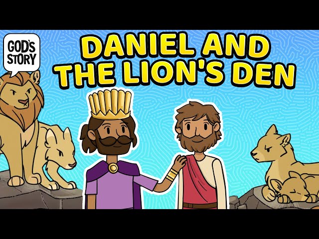 Daniel In The Lion's Den - Daniel's Faithfulness To God