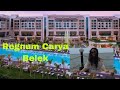 Regnum Carya Golf Hotel -Belek /Vlog