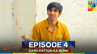 Download Lagu Zard Patton Ka Bunn Episode 4 MP3