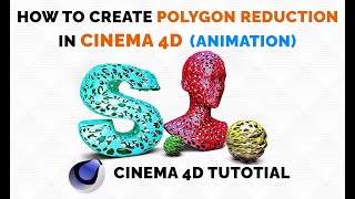 How to Create Polygon Reduction Objects in Cinema 4D - Tutorial