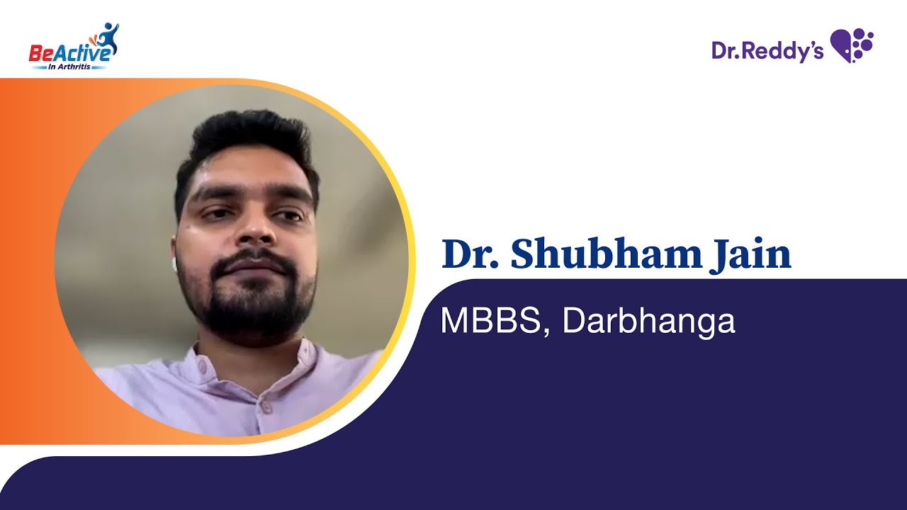 Arthritis and Body Weight – Understanding the Connection | Dr. Shubham Jain (MBBS, Darbhanga)