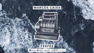 Marcos Caixa - FeeFee (Official Animated Audio)