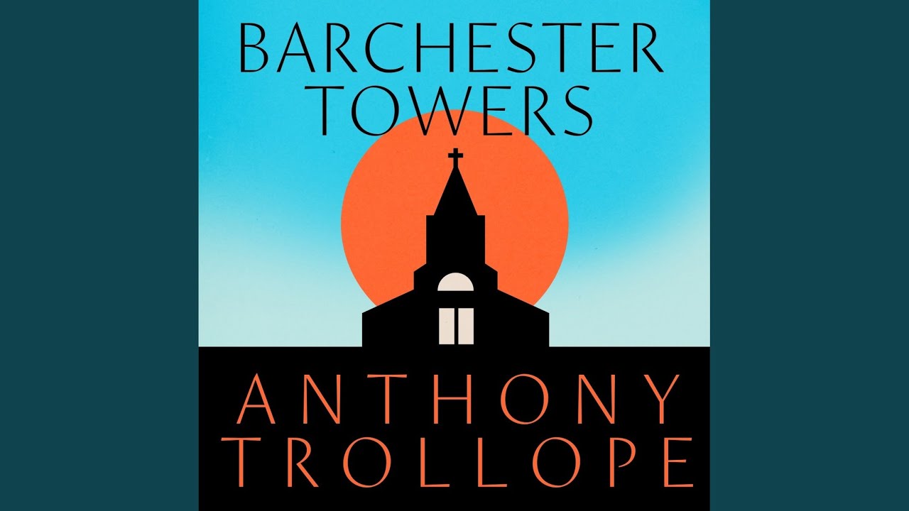 Chapter 475 - Barchester Towers
