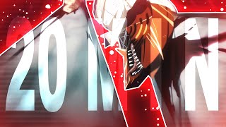 「20 M I N」Chainsaw Man Trailer 2「AMV/EDIT」4K