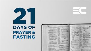 #Fast21: Day 1 5am Prayer