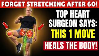 Orthopedic Surgeon Warns: Stretching Alone After 75 Can Make You Weaker,
