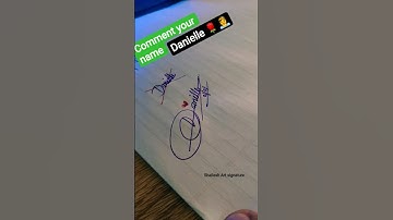Autograph your name Danielle 👌😱 ||#youtubeshorts #art #video #signature #viral #shots #trending