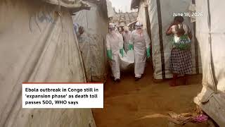 Congo Ebola outbreak kills more than 500 people