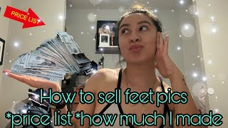 HOW TO SELL FEET PICS *PRICE LIST *HOW MUCH I MADE IN 1 WEEK *MUST WATCH screenshot 3