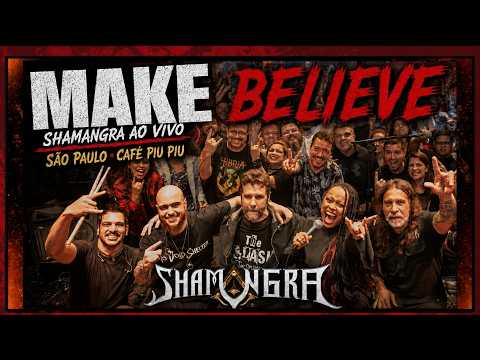 SHAMANGRA | MAKE BELIEVE | AO VIVO EM SÃO PAULO