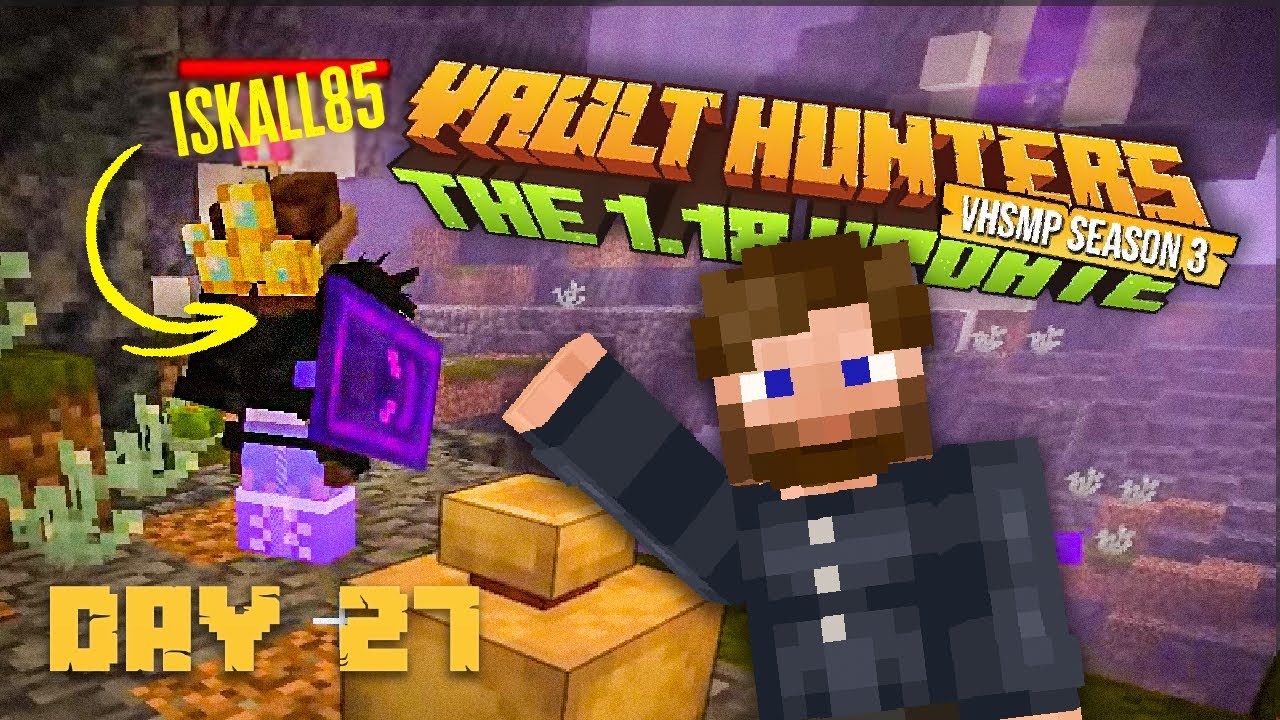 Vault Hunters SMP Season 3 | Day 27 | Full Stream
