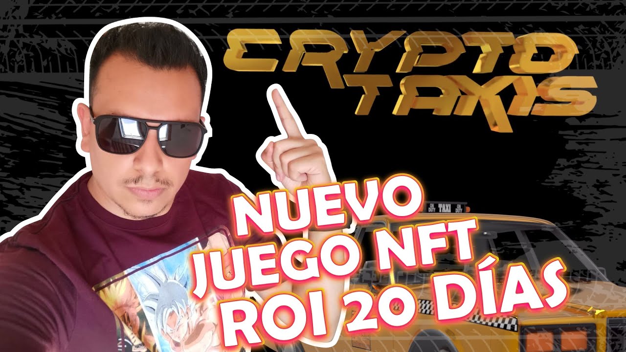 🟡 Nuevo Juego NFT "CRYPTO TAXIS" ROI 20 DIAS