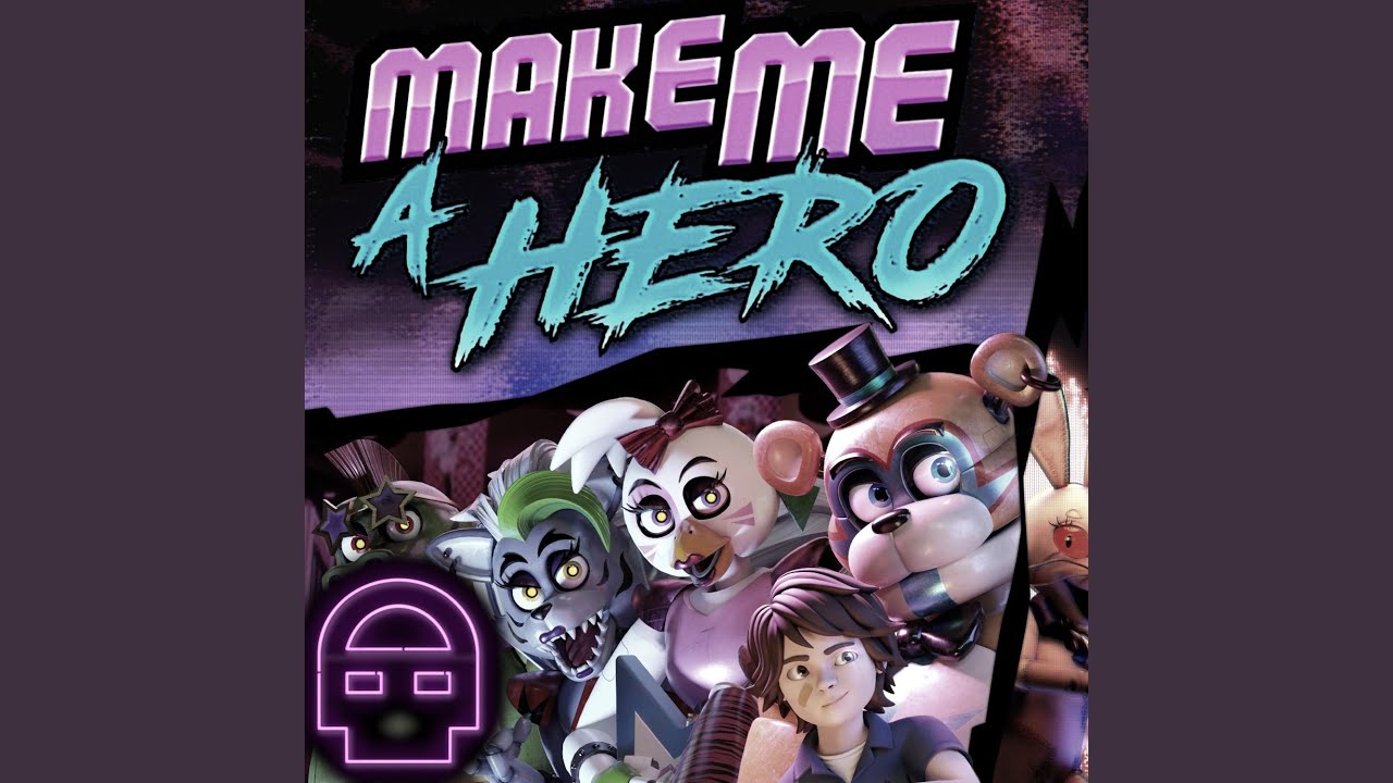 Make Me A Hero