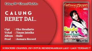 Calung Yayan Jatnika - Reret Deui