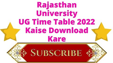 Rajasthan University UG Time Table 2022 Kaise Download Kare