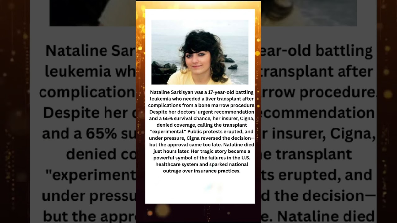 She Died Waiting: The Tragic Story of Nataline Sarkisyan and Health Insurance fail 