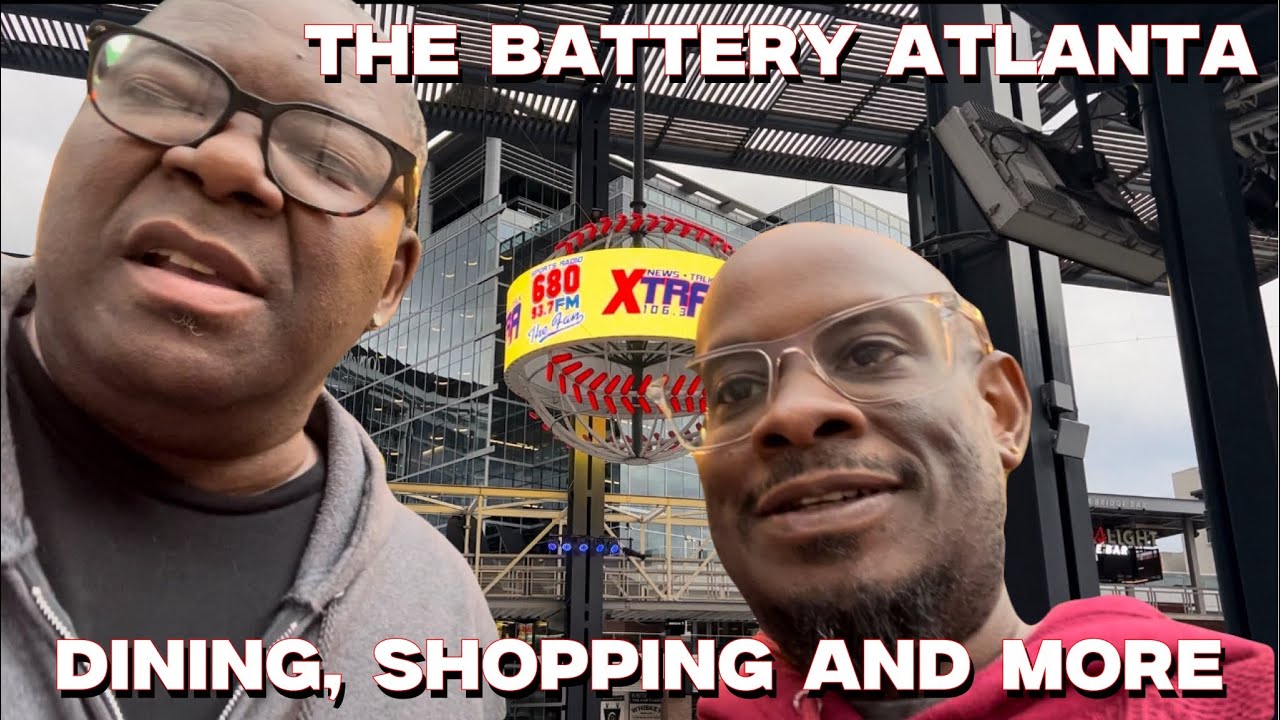 The Battery Atlanta Dining, Shopping & More! YouTube
