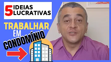 O que fazer para ganhar dinheiro em condomínio?