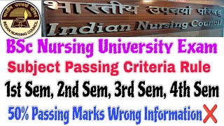 INC Guideline BSc Nursing Semester Exam Subject Passing Mark। BSc NursingSem University Exam Passing