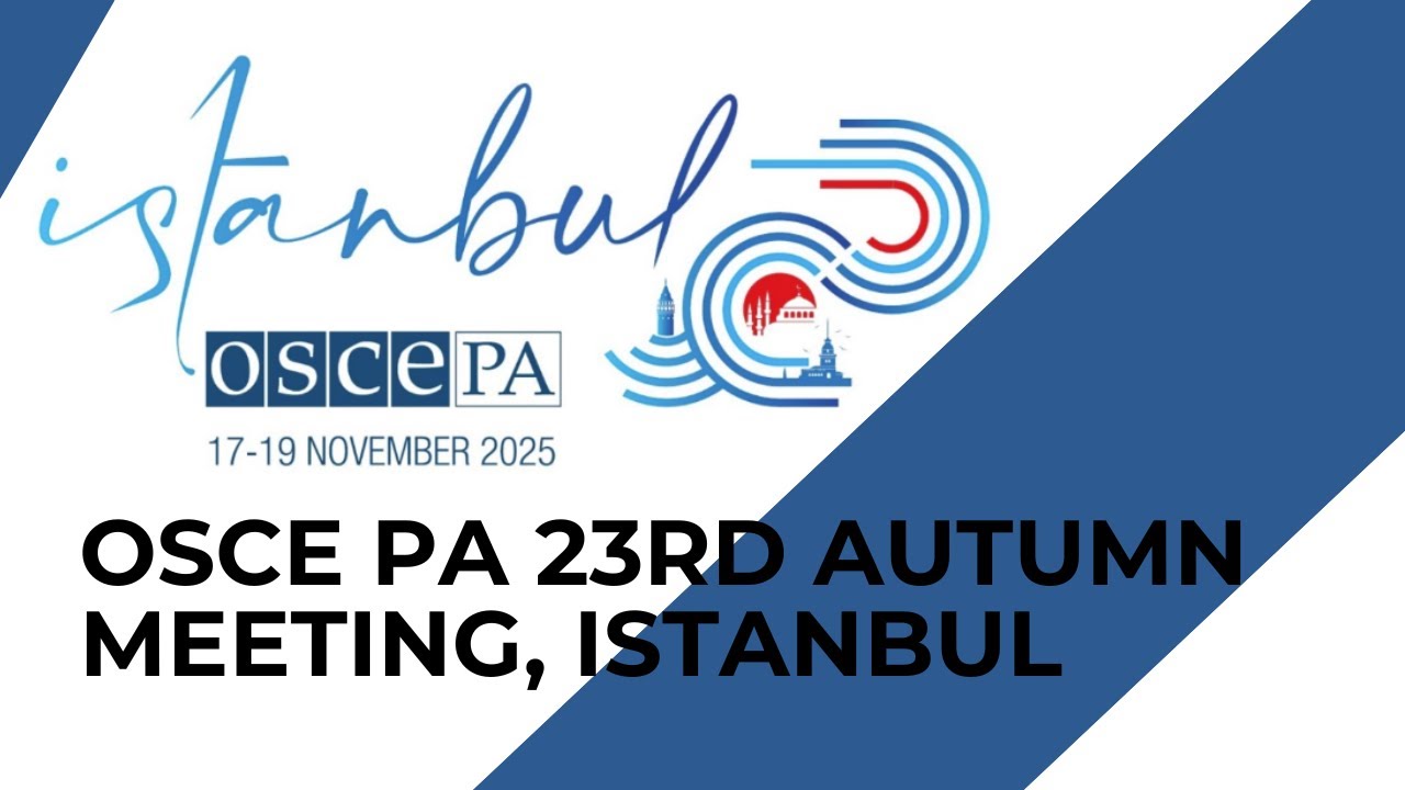 23rd OSCE PA Autumn Meeting, Session III, 18 November 2025, 