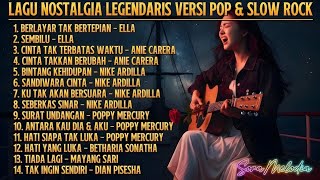 LAGU NOSTALGIA LEGENDARIS VERSI POP & SLOW ROCK COVER
