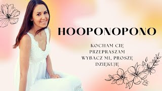 🌺HO&#39;OPONOPONO🌺- Hawajska metoda na OCZYSZCZENIE MENTALNE.