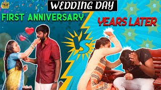 Wedding Day : First Anniversary vs Years Later | Husband vs Wife | Samsaram Athu Minsaram