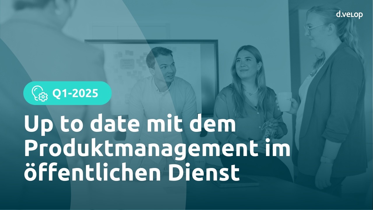 Up to date mit dem Produktmanagement im öffentlichen Dienst Q1/2025 ...