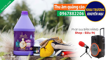 Thu âm quảng cáo nước giặt Pasri MC đọc phát loa TVC24