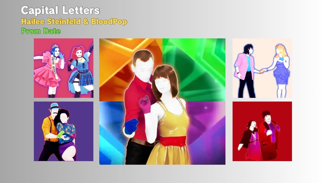 Capital Letters Fanmade Mashup (Prom Date)