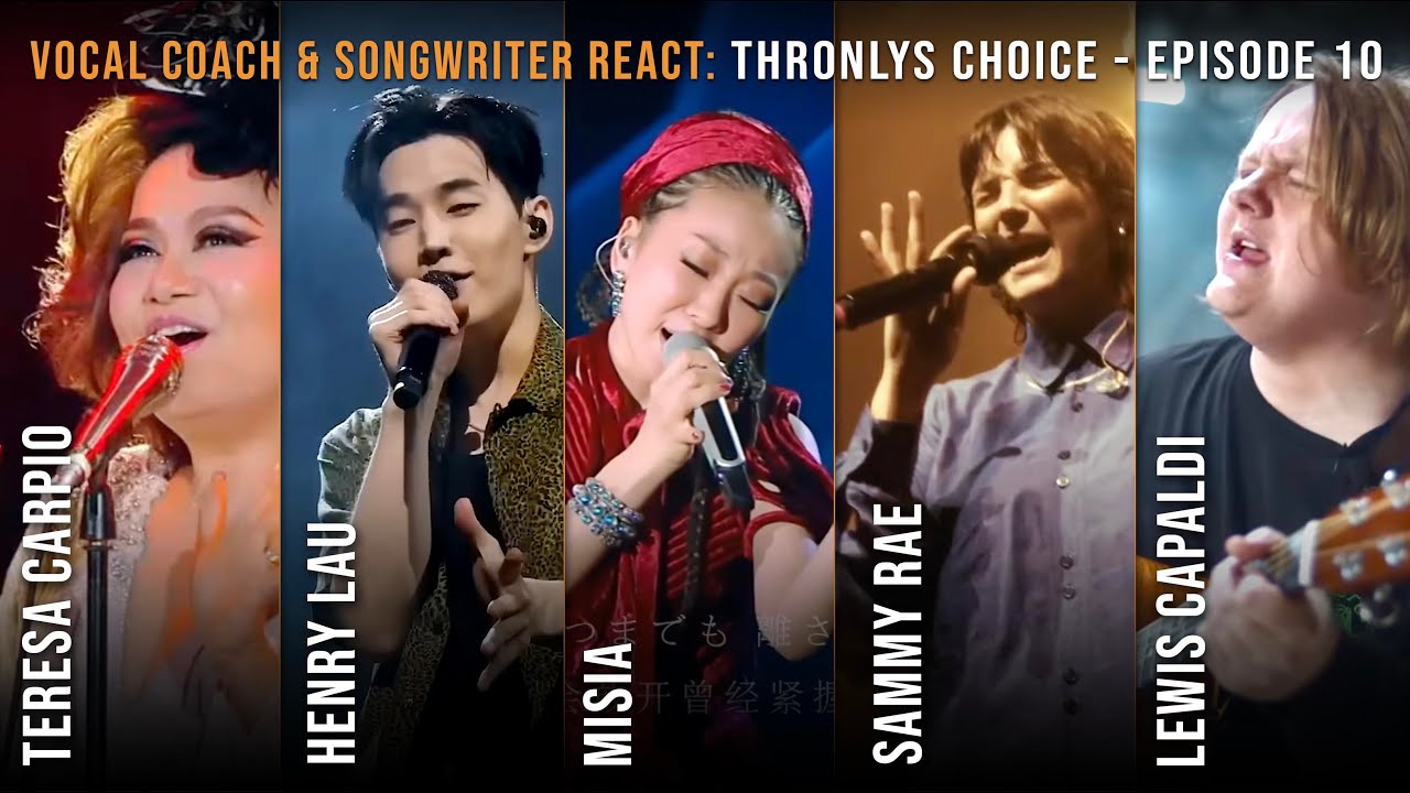 Lewis Capaldi, Teresa Carpio, Henry Lau, Misia, and Sammy Rae Reactions | Thronly’s Choice E10