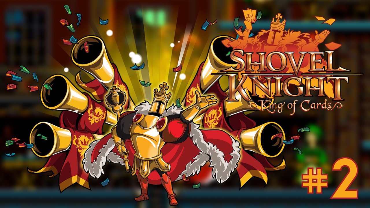 Shovel Knight King of Cards Part 2 Joustus YouTube