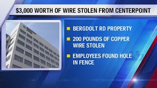 Thieves take around $3K worth of wire from CenterPoint