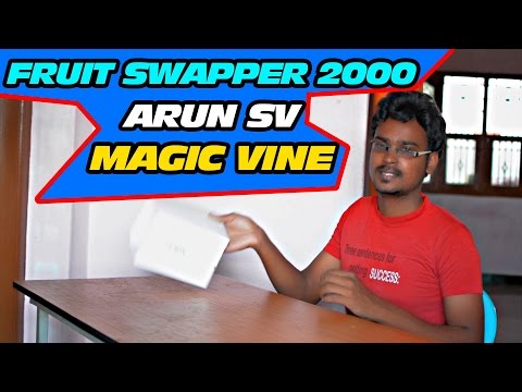 Fruit Swapper 2000 | ArunSv Magic Vine | Zach king Parody