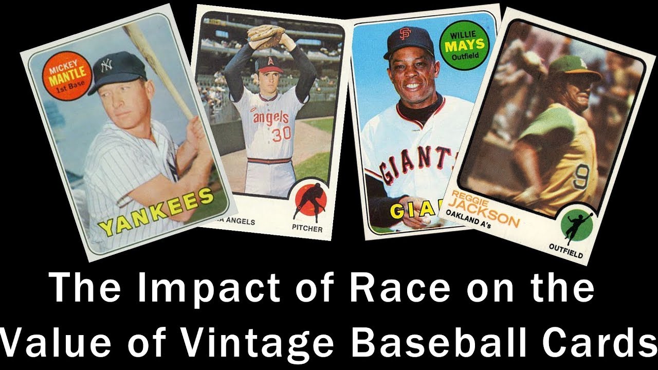 The Impact of Race on the Value of Vintage Baseball Cards YouTube