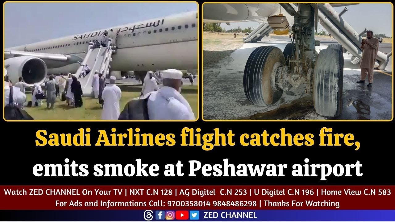 Saudi Airlines flight catches fire, emits smoke at Peshawar airport 