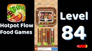 🍲 Hotpot Flow Level 84 Walkthrough | Food Games | Go Answer