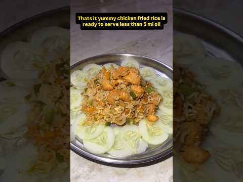 Chicken fried rice less than 5 ml oil #chicken #chickenfriedrice #trendingvideo #cookingvideo