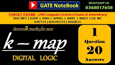 K - MAP in Digital Logic - 1 Question 20 Answers (Secure 5 marks for sure) (Contact @ 8368017658)