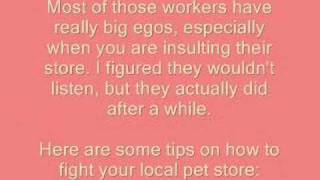 You can actually fight pet stores in a peaceful way.