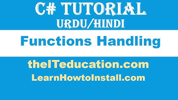 C Sharp Tutorial - How to work with Function in C# Sharp Part 2 URDU HINDI