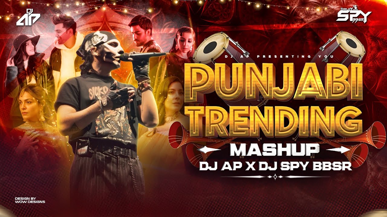 Punjabi Trending Mashup || DJ AP X DJ SPY || 2025 Viral Songs 