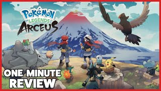 Pokémon Legends: Arceus | One Minute Review